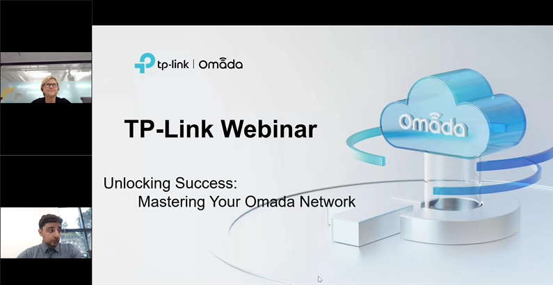 Unlocking Success: Mastering Your Omada Network - Exclusive webinar for customers.