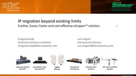 IP migration beyond existing limits: Further, Easier, Faster and cost-effective eCopper™ solution.
